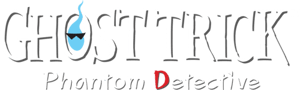 Ghost Trick: Phantom Detective (2010/2023)