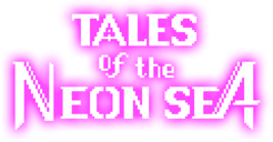 Tales of the Neon Sea (2019)